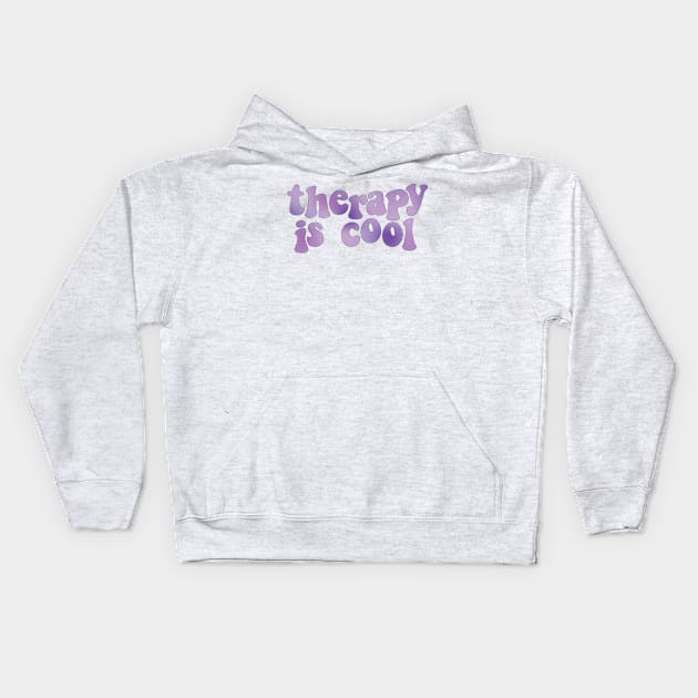 Therapy is Cool Purple Kids Hoodie by Gold Star Creative